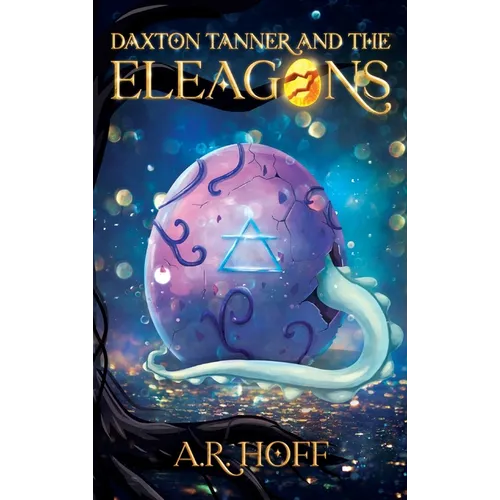 Daxton Tanner and The ELEAGONS