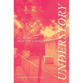 Understory: An Anthology from the American South
