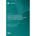 Advanced Sensing and Safety Control for Connected and Automated Vehicles: Volume Ⅱ
