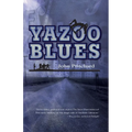 The Yazoo Blues