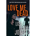 Love Me Dead