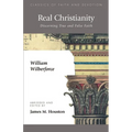 Real Christianity: Discerning True and False Faith
