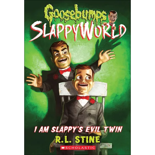 I Am Slappy's Evil Twin