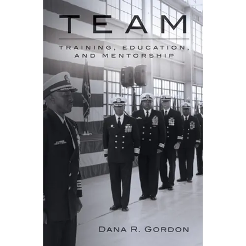 Team: Training, Education, and Mentorship