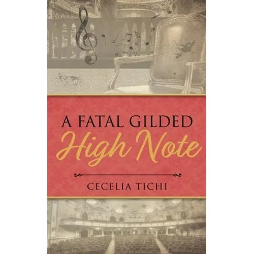A Fatal Gilded High Note