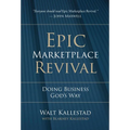 Epic Marketplace Revival: Doing Business God's Way