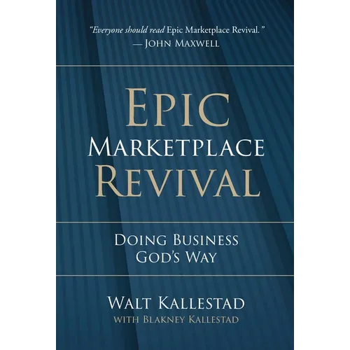 Epic Marketplace Revival: Doing Business God's Way