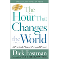 The Hour That Changes the World: A Practical Plan for Personal Prayer