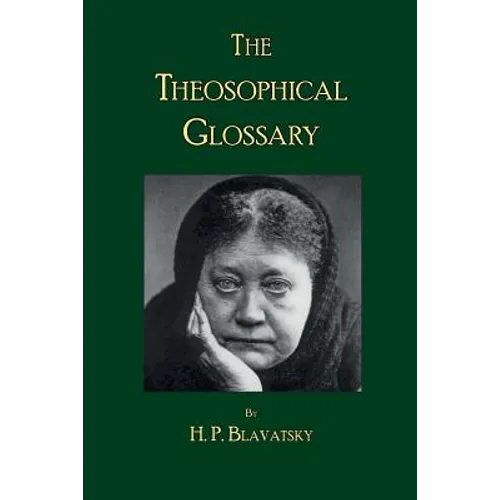 The Theosophical Glossary