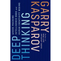 Deep Thinking: Where Machine Intelligence Ends and Human Creativity Begins