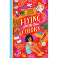 Flying in Colors