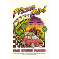 Pizza Girl