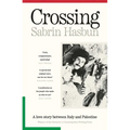Crossing: A Love Story Between Italy and Palestine