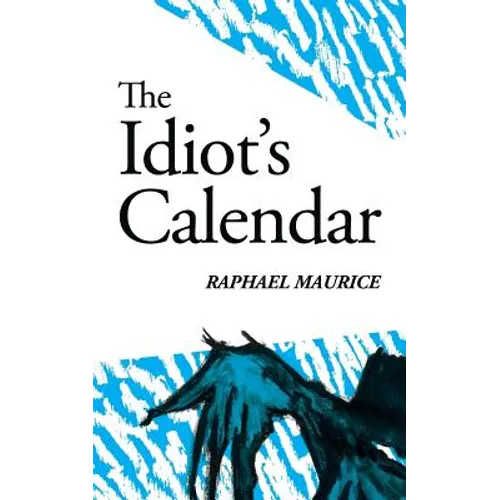 The Idiot's Calendar