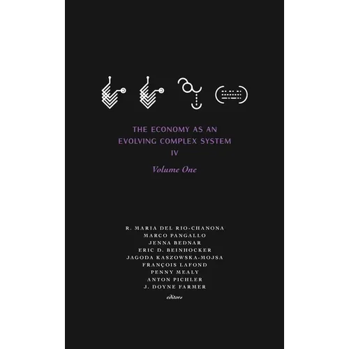The Economy as an Evolving Complex System IV: Volume One
