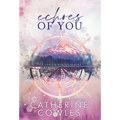 Echoes of You
