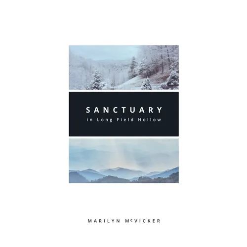 Sanctuary in Long Field Hollow