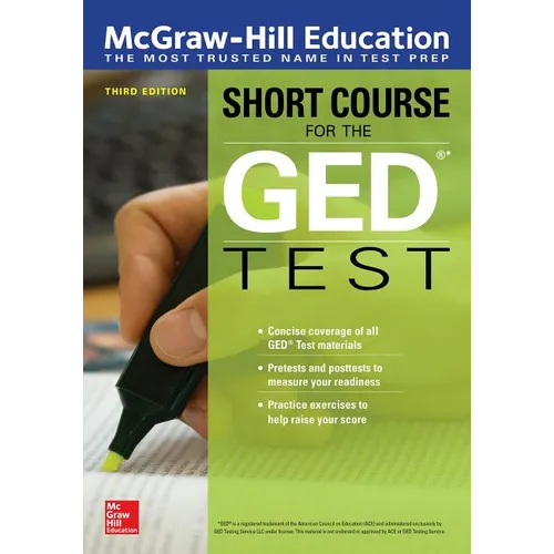 McGraw-Hill Education Short Course for the GED Test, Third Edition