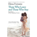 Those Who Leave and Those Who Stay