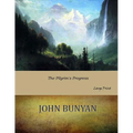 The Pilgrim's Progress: Large Print