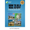 How to be a Real Estate Investor