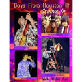 Boys From Houston III: Groove-In