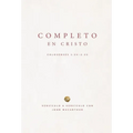 Completo En Cristo: Colosenses 1:24-2:23 (Complete in Christ)