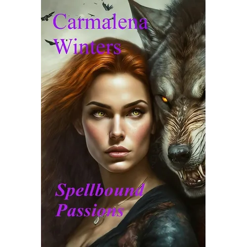 Spellbound Passions