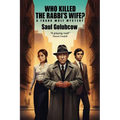 Who Killed the Rabbi's Wife?