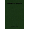 Dumb Bell of Brookfield