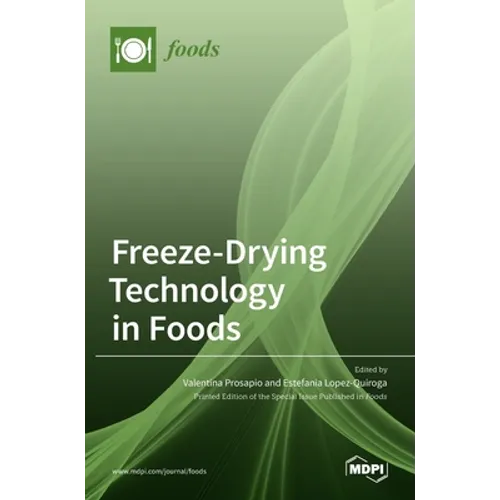 Freeze-Drying Technology in Foods
