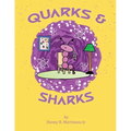 Quarks and Sharks