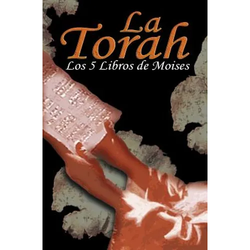 La Torah: Los 5 Libros de Moises (Spanish Edition)
