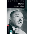 Oxford Bookworms Factfiles: Martin Luther King: Level 3: 1000-Word Vocabulary