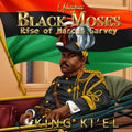 Black Moses, Rise of Marcus Garvey