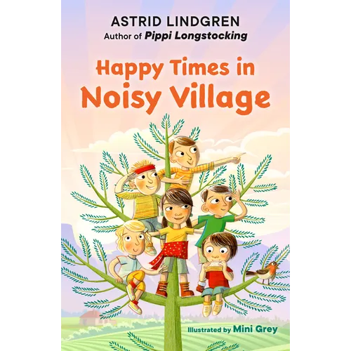 Happy Times in Noisy Village