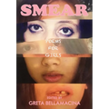 Smear: Poems for Girls