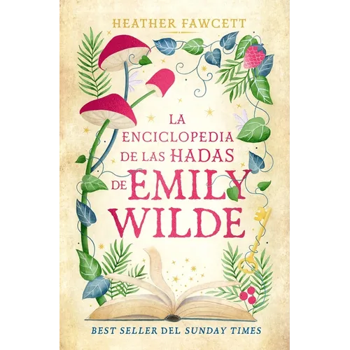 Enciclopedia de Hadas de Emily Wilde, La