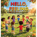 Hello, Feeling