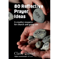 80 Reflective Prayer Ideas