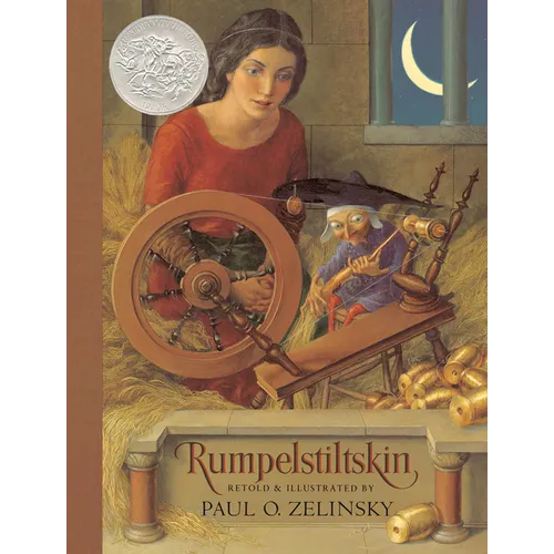 Rumpelstiltskin: From the German of the Brothers Grimm