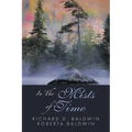 In the Mists of Time