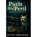 Purls and Peril: A Maeve Lynch Knitting Mystery