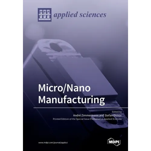Micro/Nano Manufacturing