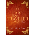 The Last Traveler: Volume 1