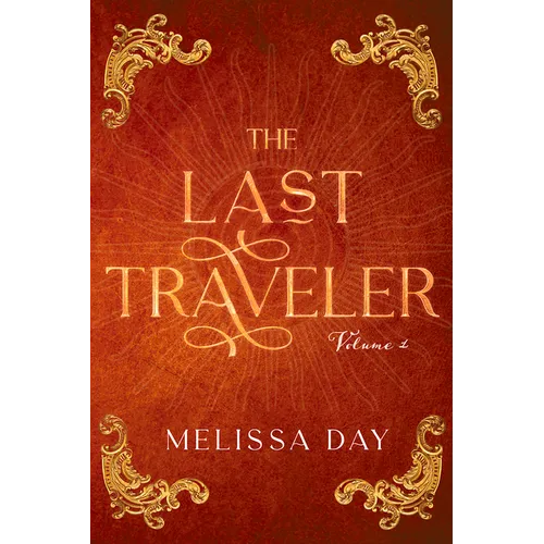 The Last Traveler: Volume 1