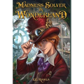 Madness Solver in Wonderland