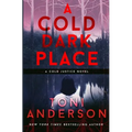 A Cold Dark Place: FBI Romantic Mystery and Suspense