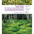 The Magical World of Moss Gardening