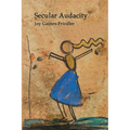 Secular Audacity
